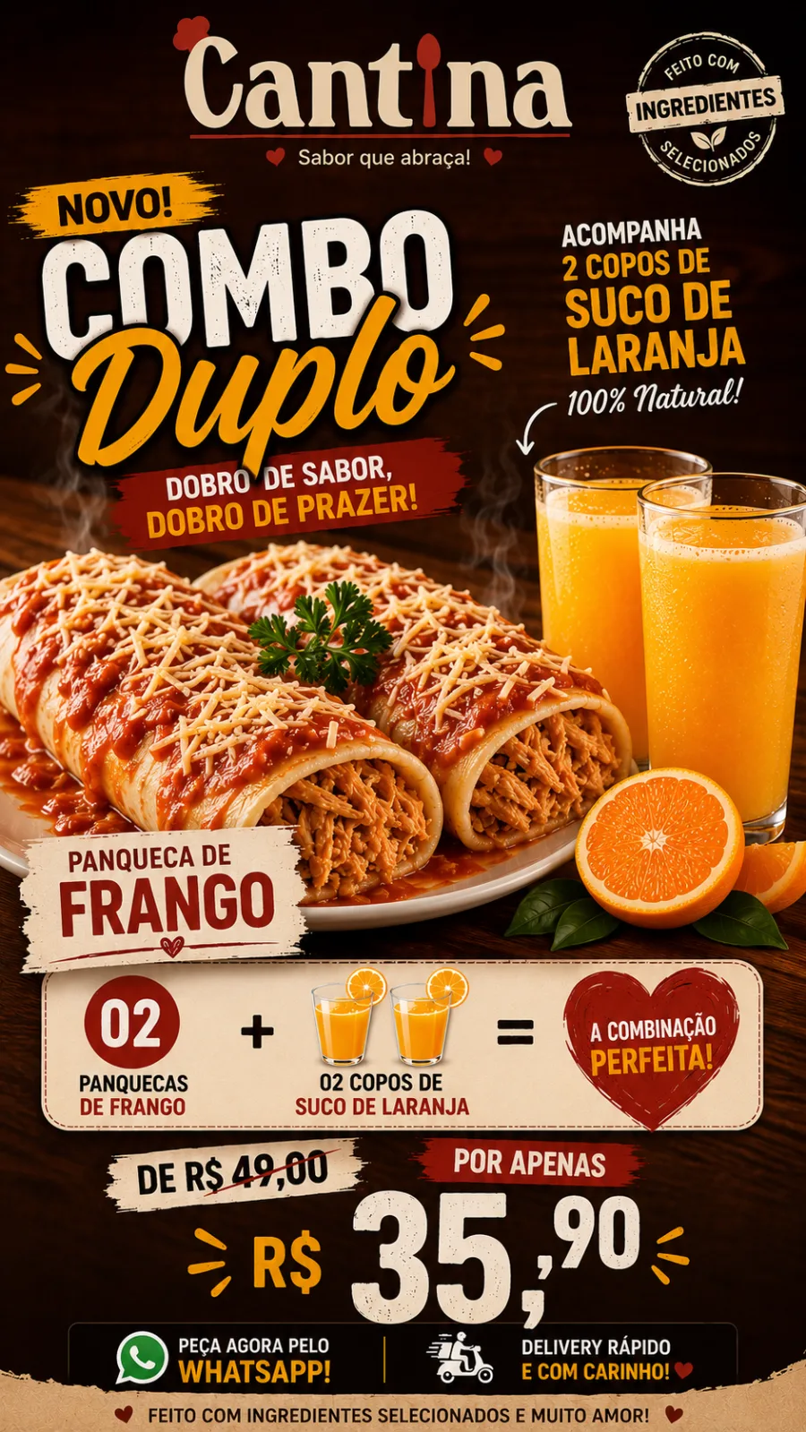 COMBO: 2 PANQUECA DE FRANGO + 2 SUCO 