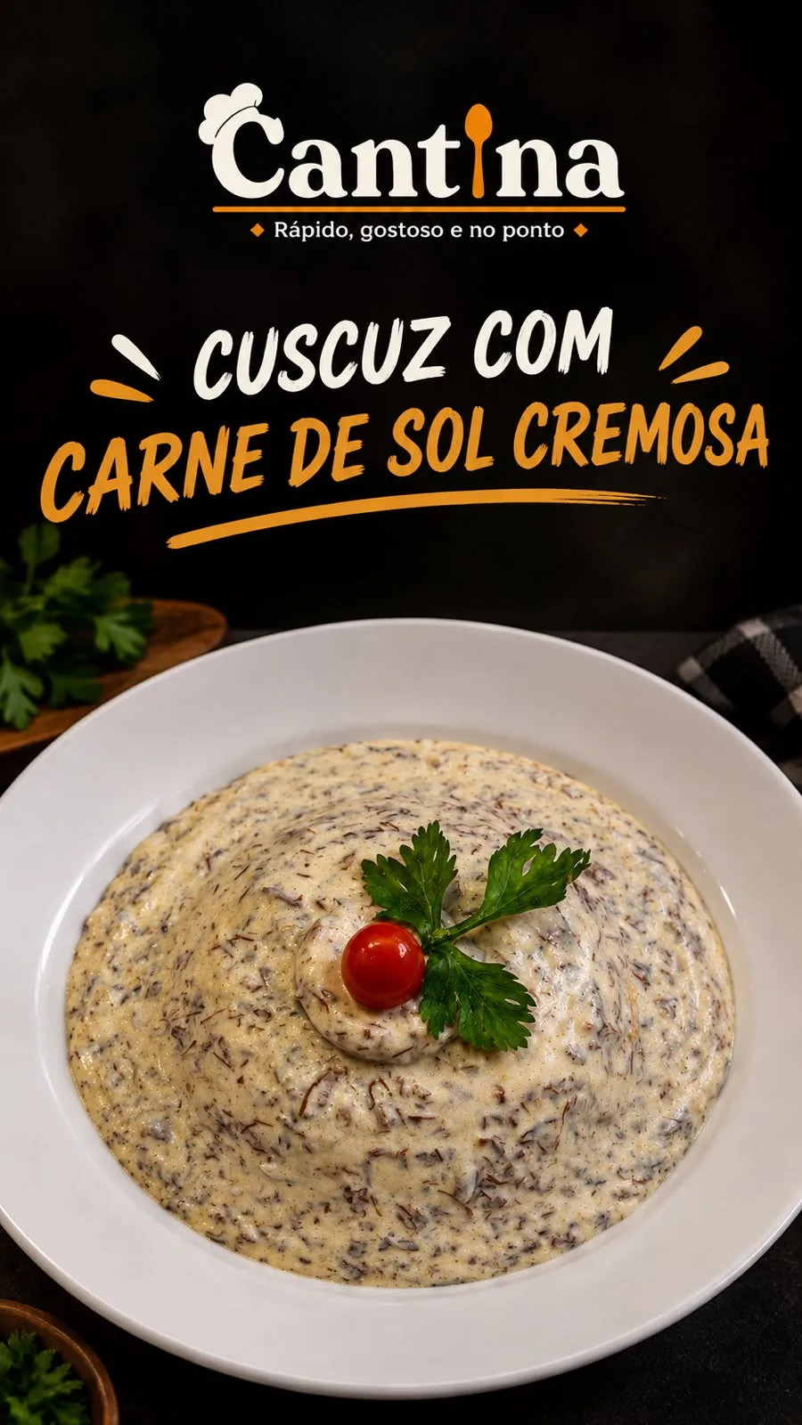 CUSCUZ RECHEADO COM CARNE DE SOL CREMOSA