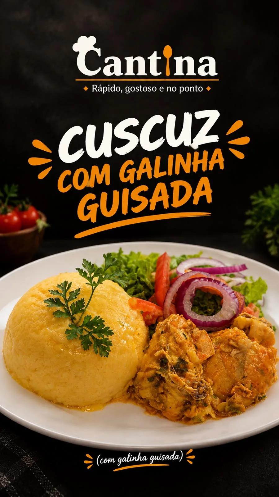 CUSCUZ COM GALINHA GUISADA 